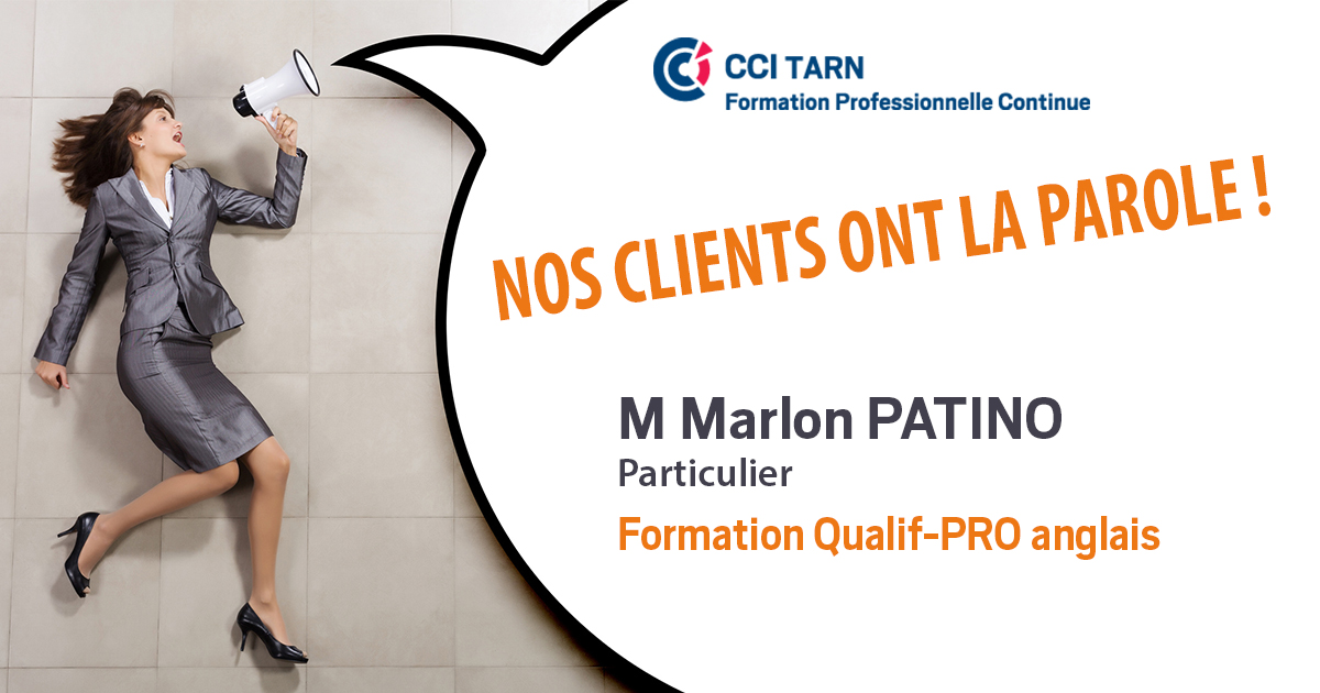 Formation Professionnelle Continue de la CCI Tarn -Témoignage de Marlon PATINO, particulier, qui à suivi une formation QUALIF PRO 2019 / HSTA Formation professionnelle ANGLAIS